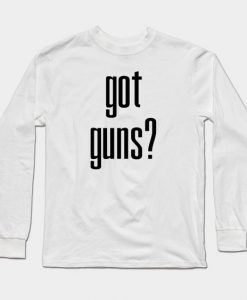 Got guns sweatshirt TJ5MA1