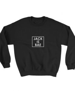 Jack is Bae Sweatshirt GN26MA1