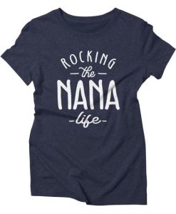 Rocking Nana T-Shirt SR6MA1