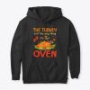 Turkey Aint The Only Thing Baby Anouncement Thanksgiving Pregnancy Announcement Hoodie GN26MA1