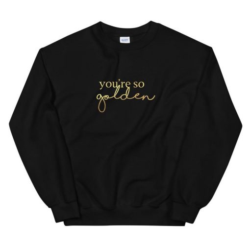 You're So Golden Gold Foil Sweatshirt AL31MA1