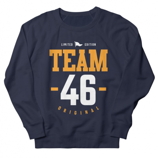 46 Years Old Sweatshirt AL12A1