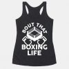 Bout That Boxing Life Tank Top PU30A1