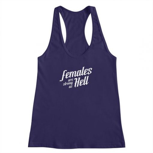 Females are Strong Tank Top IM22A1