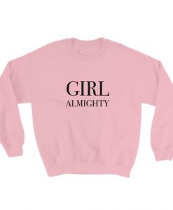 Girl Almighty Sweatshirt PU30A1