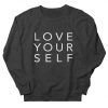 Love yourself Sweatshirt IM10A1