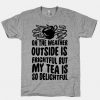 Outside is Frightful T-shirt SD29A1