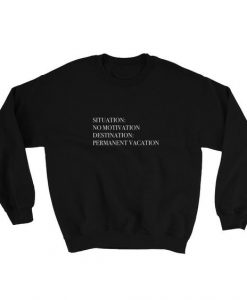 Permanent Vacation Sweatshirt IM14A1