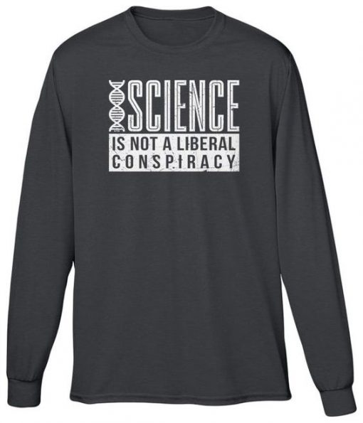 Science Is Not A Sweatshirt SD23A1