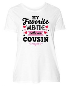 Valentine's Day My Favorite T-shirt SD29A1
