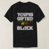 Young Gifted T-Shirt UL7A1