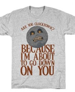 Are You Clocktown T-shirt SD3M1