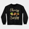Choosy and Sassy Sweatshirt SR18M1