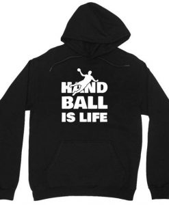 Handball is Life Hoodie SR18M1