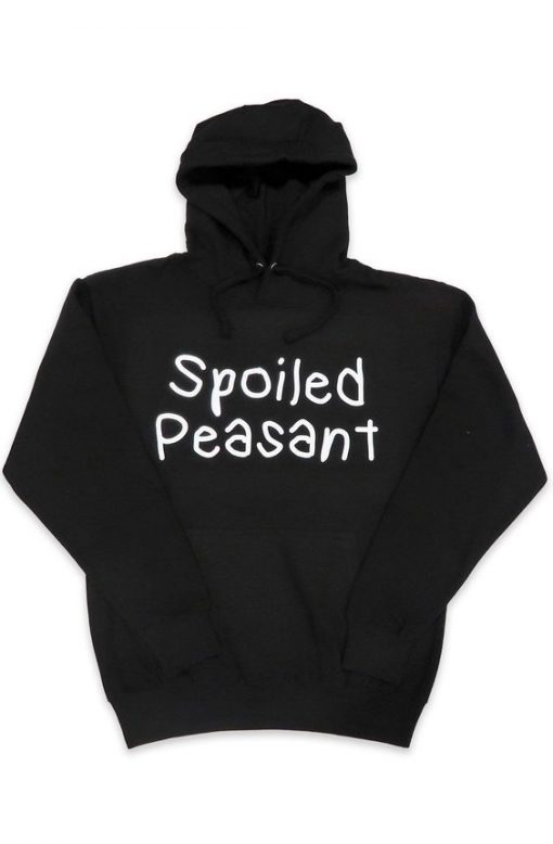 Spoiled Peasant Hoodie SD6M1