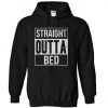 Straight Outta Bed Hoodie SR21M1