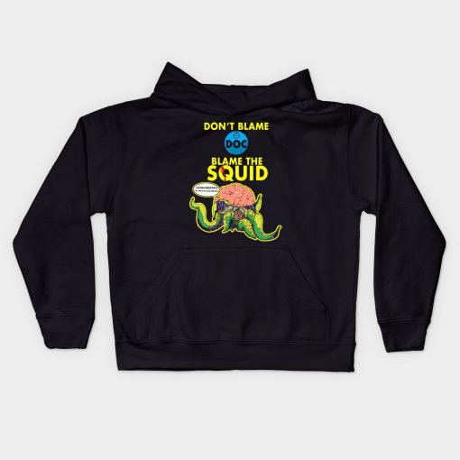 Blame The Squid Hoodie T-Shirt