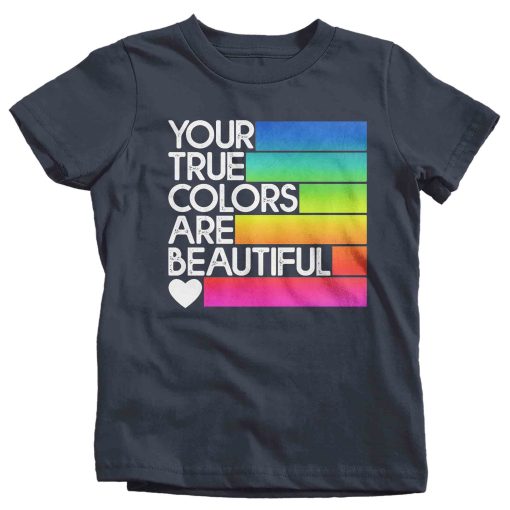 Your True Colors Beautiful LGBT T-Shirt