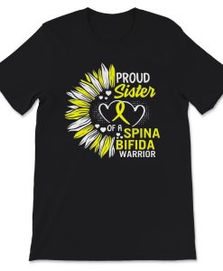 Proud Sister Of A Spina Bifida Warrior T-Shirt