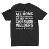 Welder Mom T-Shirt AL16M2