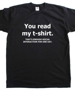 You Read My T-Shirt AL24M2