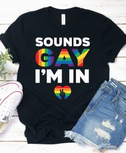 Sounds Gay T-Shirt AL15JN2