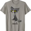 Funny Meh Cat Lovers T-Shirt AL
