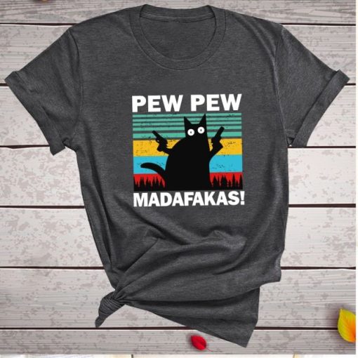 Pew Pew Madafakas T-Shirt AL