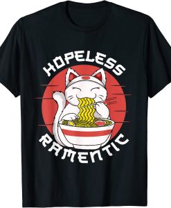 Ramen Noodles Hopeless Ramentic Japanese Kawaii Cat T-Shirt AL