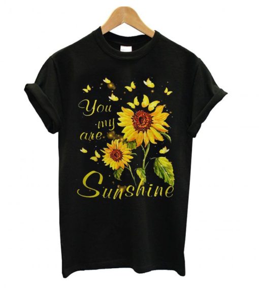 You are my Sunshine Sunflower T-Shirt AL