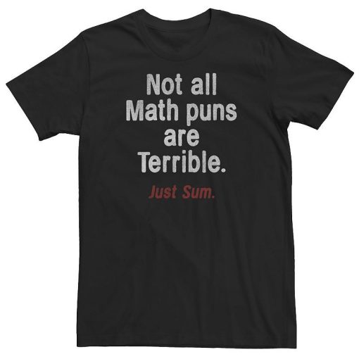 Big And Tall Math Puns Humor T-Shirt AL