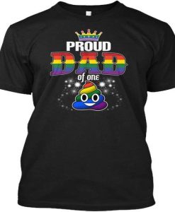 Proud Dad of One Poop Emoji LGBT T-Shirt AL
