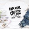 Good Moms T-Shirt AL