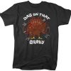 Dab On Gravy Dabbing Turkey T-Shirt AL