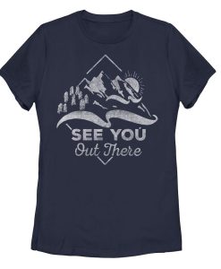 See You Out There Mountain T-Shirt AL