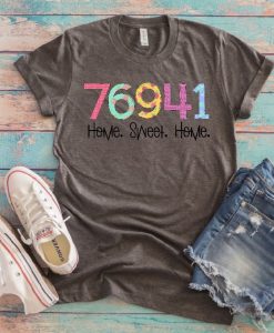 Your Zip code Home Sweet Home HTV T-Shirt AL10J3